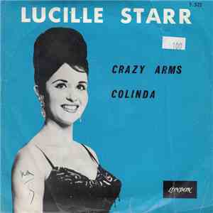Lucille Starr - Crazy Arms / Colinda flac download
