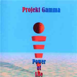 Projekt Gamma - Power Of Life flac download