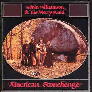 Robin Williamson & His Merry Band - American Stonehenge flac download