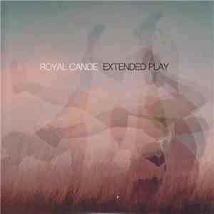 Royal Canoe - Extended Play flac download