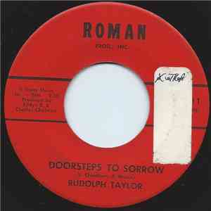 Rudolph Taylor - Doorsteps To Sorrow / Tell Him Tonight flac download