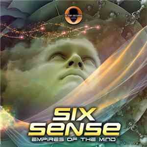Sixsense - Empires Of The Mind flac download