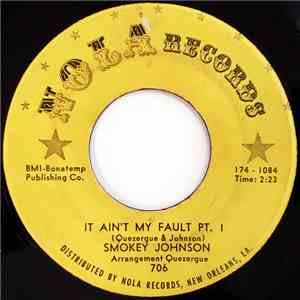 Smokey Johnson - It Ain't My Fault flac download