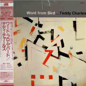 Teddy Charles - Word From Bird flac download
