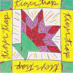 Tiger Trap - Tiger Trap flac download
