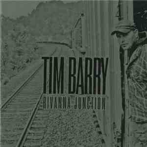 Tim Barry - Rivanna Junction flac download