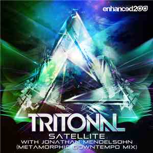 Tritonal With Jonathan Mendelsohn - Satellite (Metamorphic Downtempo Mix) flac download