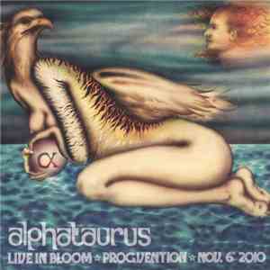 Alphataurus - Live In Bloom flac download