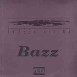 Bazz - Screen Vision flac download