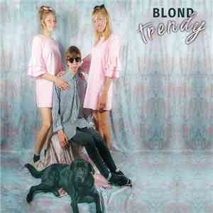 Blond  - Trendy flac download