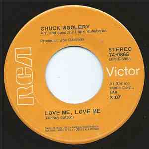 Chuck Woolery - Love Me, Love Me / Forgive My Heart flac download