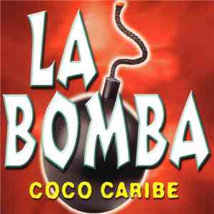 Coco Caribe - La Bomba flac download
