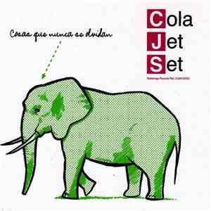 Cola Jet Set - Cosas Que Nunca Se Olvidan flac download