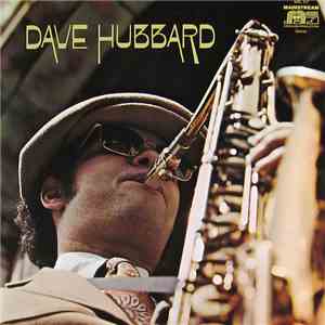 Dave Hubbard - Dave Hubbard flac download