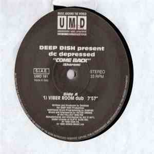 Deep Dish Present DC Depressed - Come Back flac download