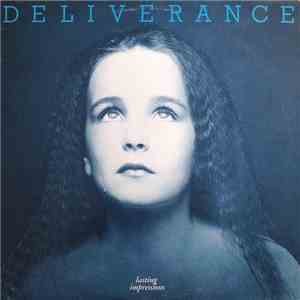 Deliverance  - Lasting Impressions flac download