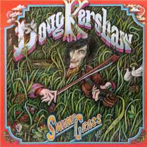 Doug Kershaw - Swamp Grass FLAC download