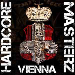 Hardcore Masterz Vienna - Farmerland Hardcore flac download