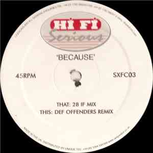 Hi Fi Serious - Because flac download