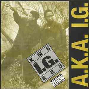 KMC Kru - A.K.A. I.G. flac download