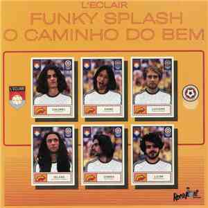 L'Eclair - Funky Splash flac download