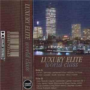Luxury Elite - World Class flac download