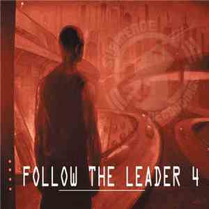 Mr. De' - Follow The Leader 4 flac download