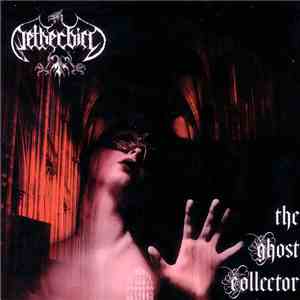 Netherbird - The Ghost Collector flac download