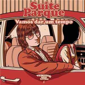 Suite Parque - Vamos Dar Um Tempo flac download