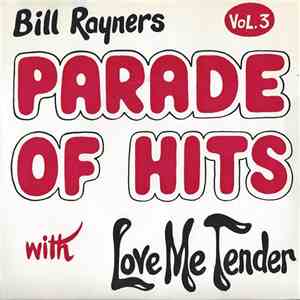 The Bill Rayner Four - Bill Rayners Parade Of Hits Vol.3 flac download