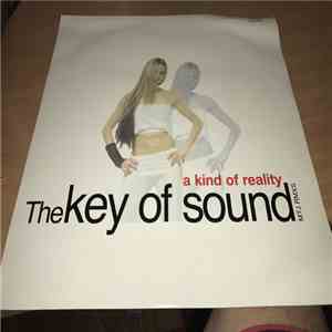 The Key Of Sound - A Kind Of Reality flac download