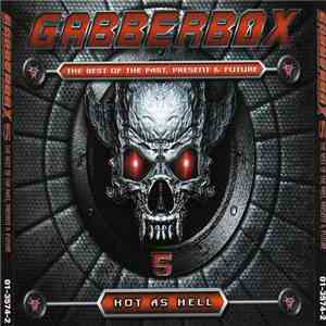 Various - Gabberbox - The Best Of The Past, Present & Future 5 flac download