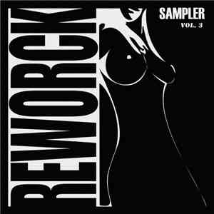 Various - Reworck Sampler Vol. 3 flac download