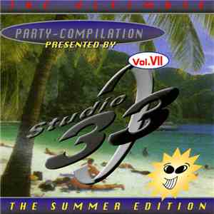 Various - Studio 33 - Party Compilation 7 - The Ultimate Summer Edition flac download