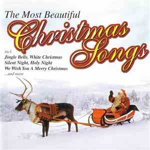 Various - The Most Beautiful Christmas Songs flac download