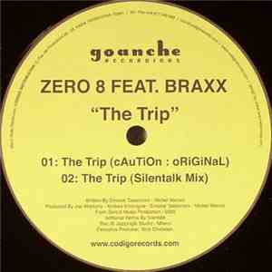 Zero 8 Feat. Braxx - The Trip flac download