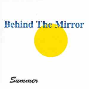 Behind The Mirror - Summer flac download