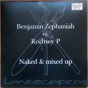 Benjamin Zephaniah Vs. Rodney P - Naked & Mixed Up flac download