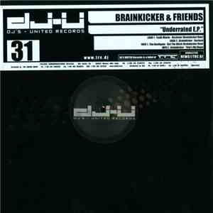 Brainkicker & Friends - Underrated E.P. flac download