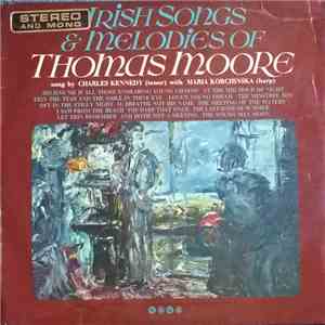 Charles Kennedy  With Maria Korchinska - Irish Songs & Melodies Of Thomas Moore flac download
