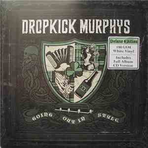 Dropkick Murphys - Going Out In Style flac download