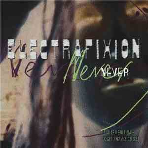 Electrafixion - Never flac download