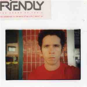 Friendly - The Sound Of You EP flac download