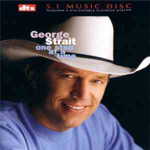George Strait - One Step At A Time flac download