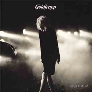 Goldfrapp - Tales Of Us flac download