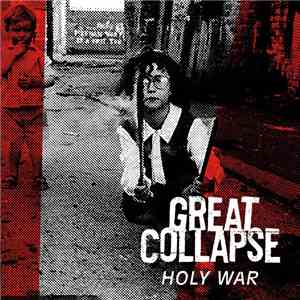 Great Collapse - Holy War flac download
