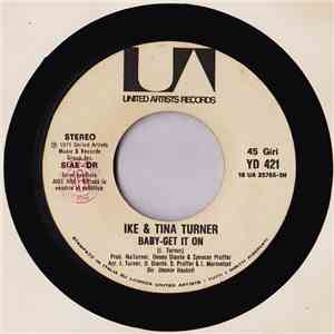 Ike & Tina Turner / Vernon Burch - Baby-Get It On / And You Call That Love flac download