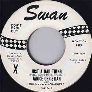 Janice Christian, Johnny And The Charmers - Just A Bad Thing / Promises flac download