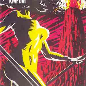 KMFDM - Don't Blow Your Top flac download