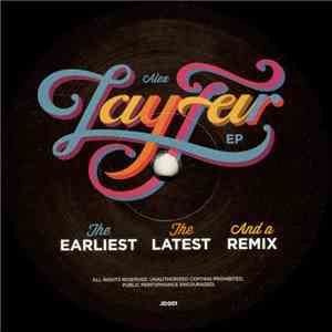 Lay-far - The Earliest, The Latest And A Remix flac download